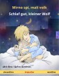 Mirno spi, mali volk - Schlaf gut, kleiner Wolf (slovenščina - nemščina)