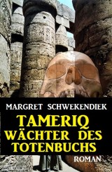 Tameriq - Wächter des Totenbuches