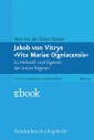 Jakob von Vitrys »Vita Mariae Oigniacensis«