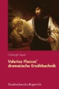 Valerius Flaccus' dramatische Erzähltechnik