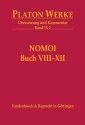 IX 2 Nomoi (Gesetze) Buch VIII-XII