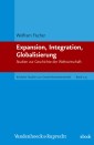 Expansion, Integration, Globalisierung