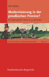 Modernisierung in der preußischen Provinz?