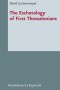 The Eschatology of First Thessalonians