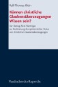 Können christliche Glaubensüberzeugungen Wissen sein?