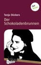 Der Schokoladenbrunnen - Literatur-Quickie
