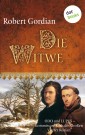 Die Witwe: Odo und Lupus, Kommissare Karls des Großen - Vierter Roman