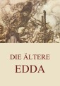 Die ältere Edda