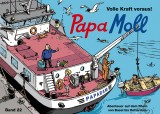Papa Moll - Volle Kraft voraus!