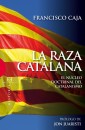 La raza catalana