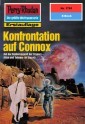 Perry Rhodan 1761: Konfrontation auf Connox