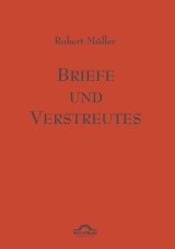 Briefe und Verstreutes