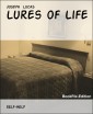 Lures of Life