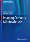 Imaging Coronary Atherosclerosis