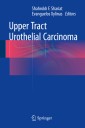 Upper Tract Urothelial Carcinoma