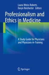 Professionalism and Ethics in Medicine