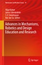 Advances in Mechanisms, Robotics and Design Education and Research