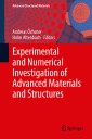 Experimental and Numerical Investigation of Advanced Materials and Structures