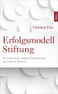 Erfolgsmodell Stiftung
