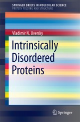 Intrinsically Disordered Proteins