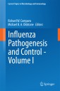 Influenza Pathogenesis and Control - Volume I