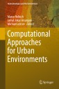 Computational Approaches for Urban Environments
