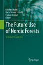 The Future Use of Nordic Forests