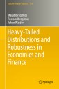 Heavy-Tailed Distributions and Robustness in Economics and Finance