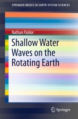 Shallow Water Waves on the Rotating Earth