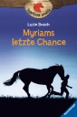 Sunshine Ranch 4: Myriams letzte Chance