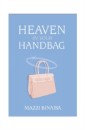 Heaven in your Handbag