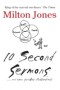 10 Second Sermons