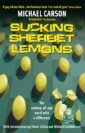Sucking Sherbet Lemons