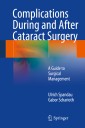 Complications During and After Cataract Surgery