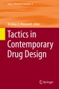 Tactics in Contemporary Drug Design