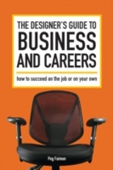 Designer's Guide to Business and Careers