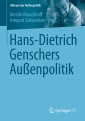 Hans-Dietrich Genschers Außenpolitik