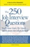 250 Job Interview Questions