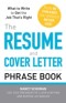Resume and Cover Letter Phrase Book