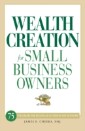 Wealth Creation for Small Business Owners