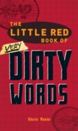 Little Red Book of Very Dirty Words