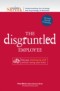 Business Shrink - The Disgruntled Employee