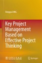 Key Project Management Based on Effective Project Thinking