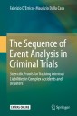The Sequence of Event Analysis in Criminal Trials