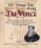 101 Things You Didn't Know About Da Vinci