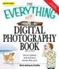 Everything Digital Photography Book