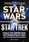 Star Wars vs. Star Trek