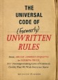Incontrovertible Code of (Formerly) Unwritten Rules
