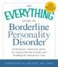 Everything Guide to Borderline Personality Disorder