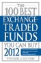 100 Best Exchange-Traded Funds You Can Buy 2012